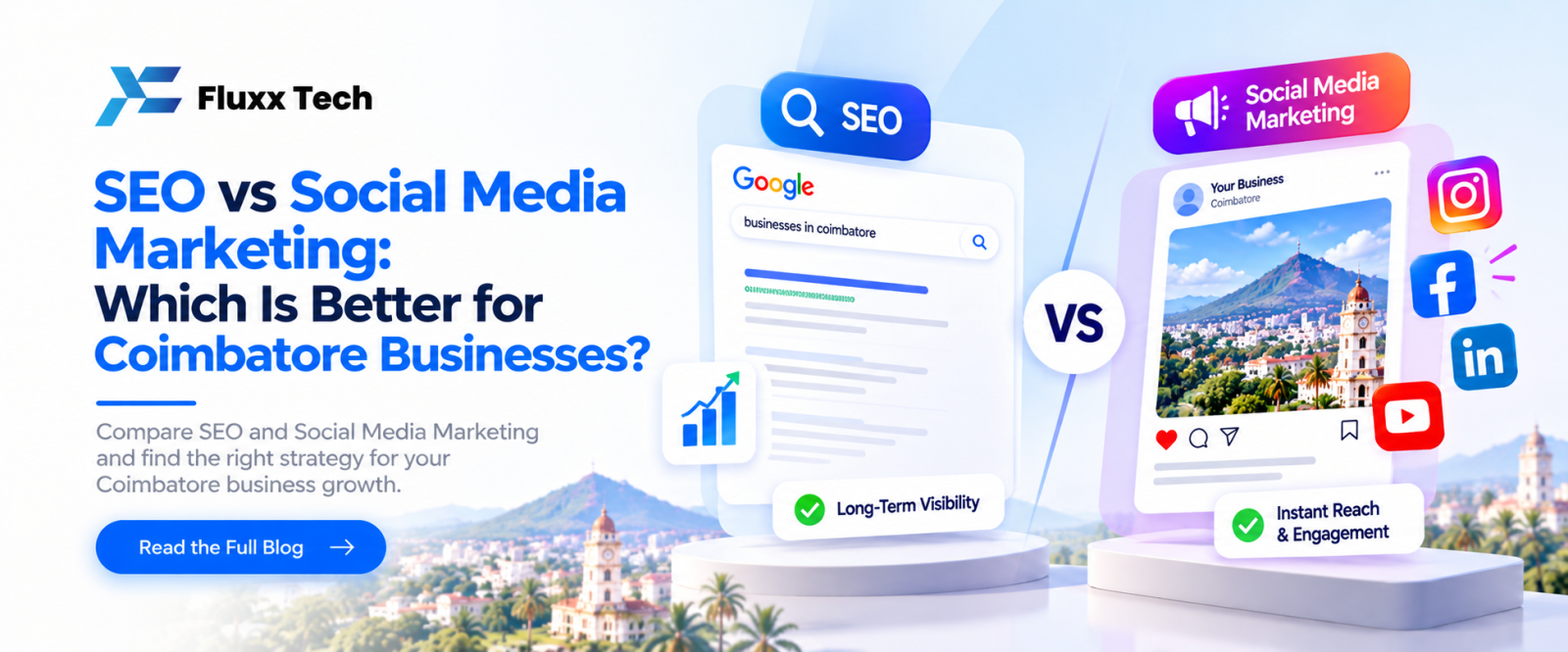 SEO vs Social Media Marketing: Which Is Better for Coimbatore Businesses?