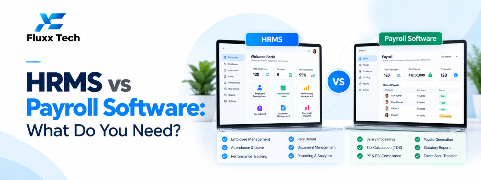 HRMS vs Payroll Software: What Do You Need?